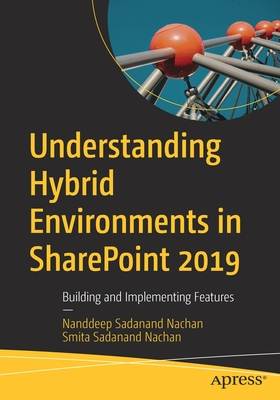 Understanding Hybrid Environments in Sharepoint 2019