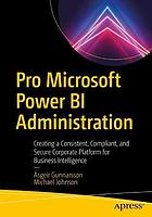 Pro Microsoft Power Bi Administration