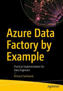 Azure Data Factory by Example