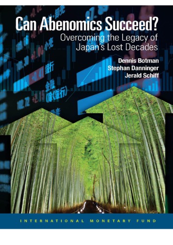 Can abenomics succeed? : overcoming the legacy of Japan's lost decades