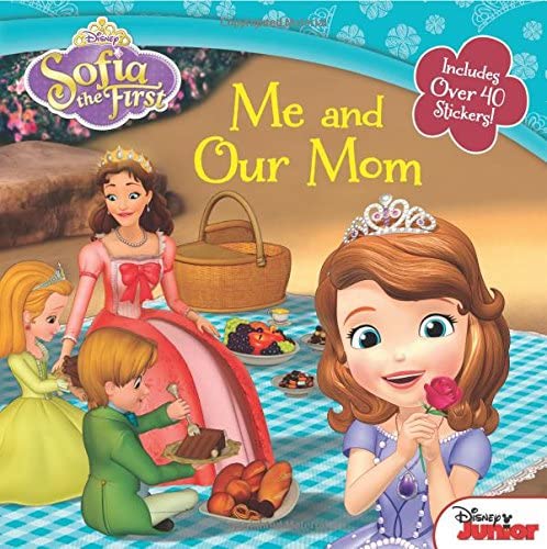 Sofia the First Me and Our Mom