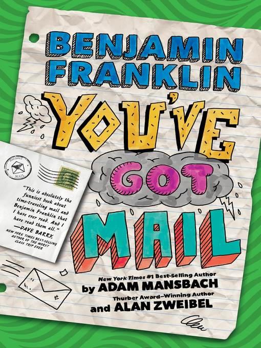 Benjamin Franklin--You've Got Mail