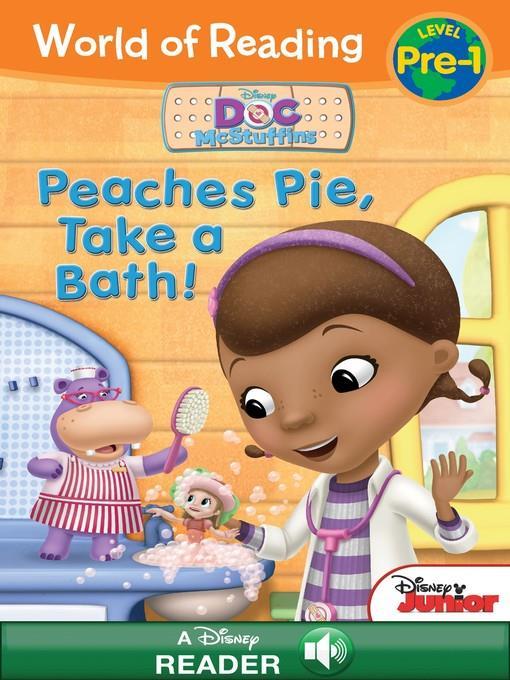 Peaches Pie, Take a Bath!