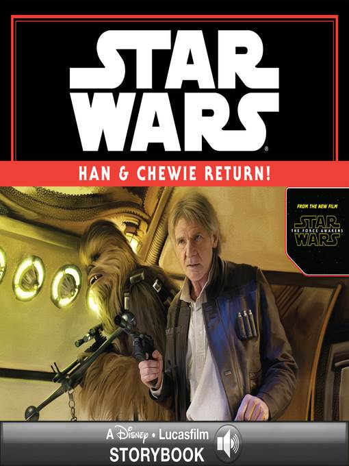 Han & Chewie Return!