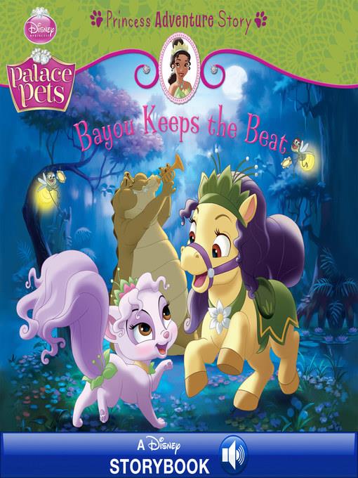 Bayou Keeps the Beat: A Princess Adventure Story: A Disney Read-Along