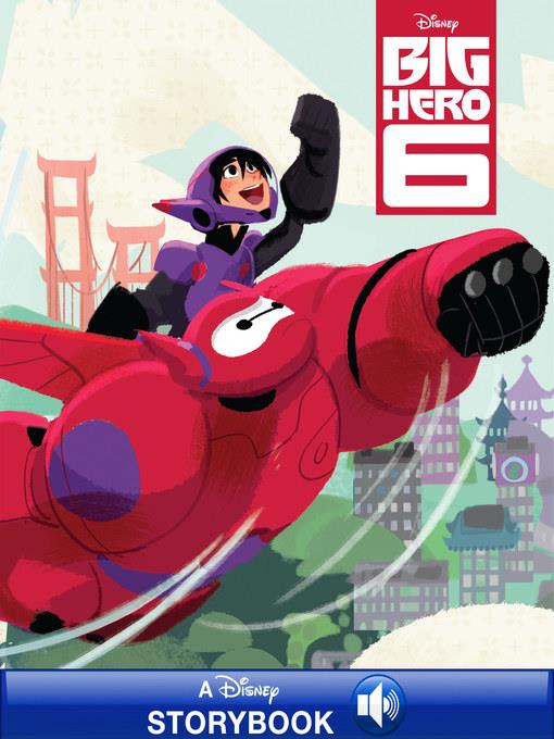 Disney Classic Stories: Big Hero 6