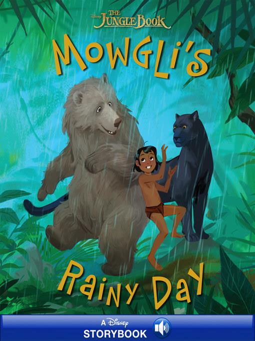 Mowgli''s Rainy Day