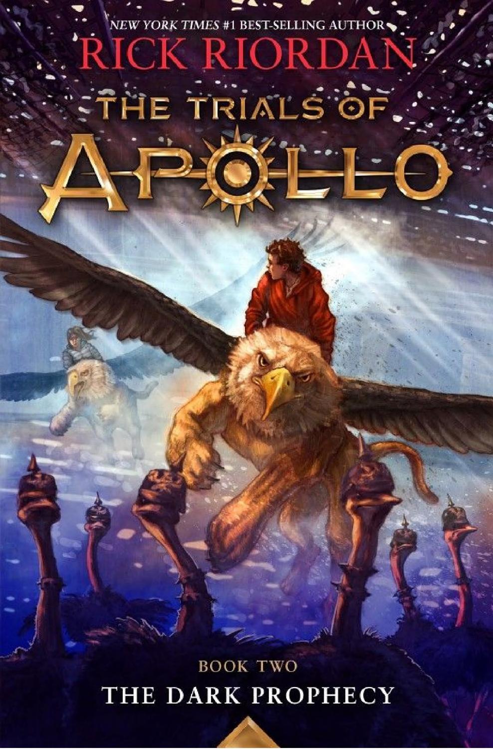 The Trials of Apollo Book Two The Dark Prophecy (Trials of Apollo, 2)