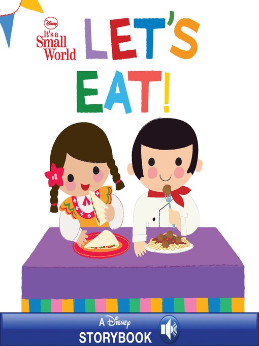 It's a Small World: Let's Eat