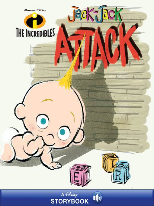 Jack-Jack Attack: A Disney Read-Along