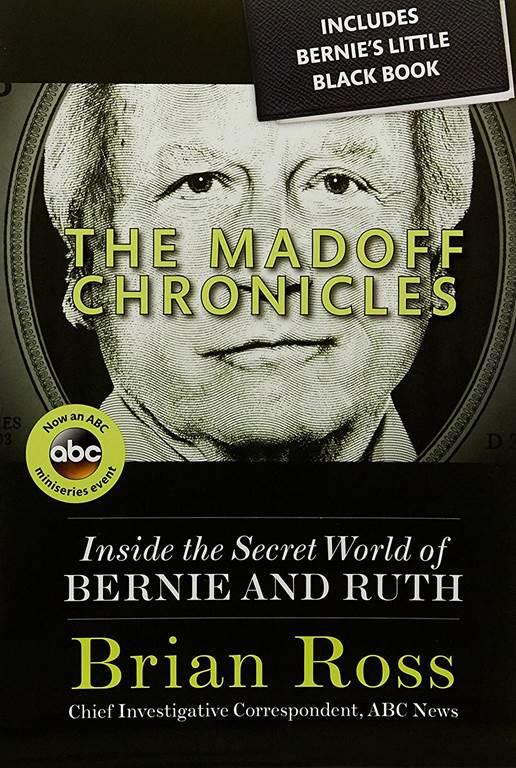 The Madoff Chronicles (Inside the Secret World of Bernie and Ruth) (ABC)