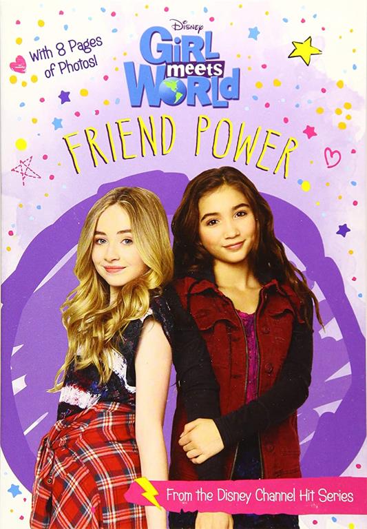 Girl Meets World Friend Power (Girl Meets World Junior Novel)