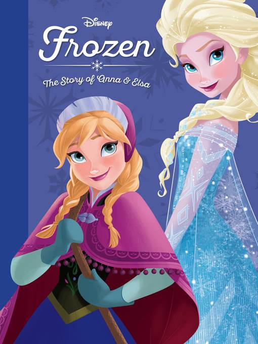 The Story of Anna and Elsa