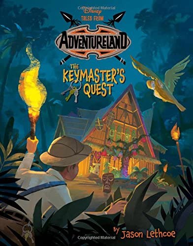 Tales from Adventureland The Keymaster's Quest (Tales from Adventureland, 1)