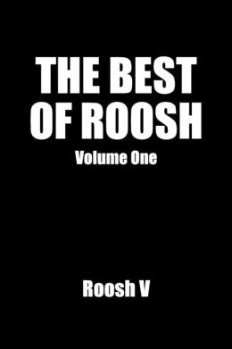 The Best of Roosh