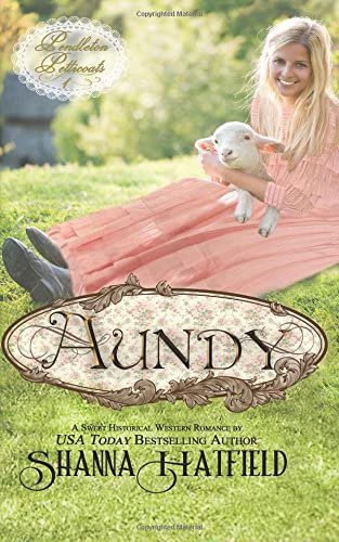 Aundy (Pendleton Petticoats)