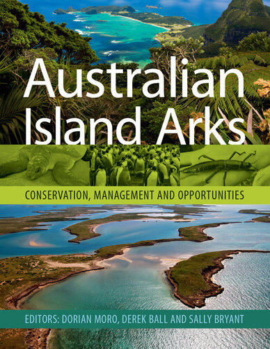 Australian island arks : conservation, management and opportunities