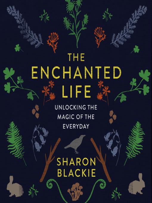 The Enchanted Life