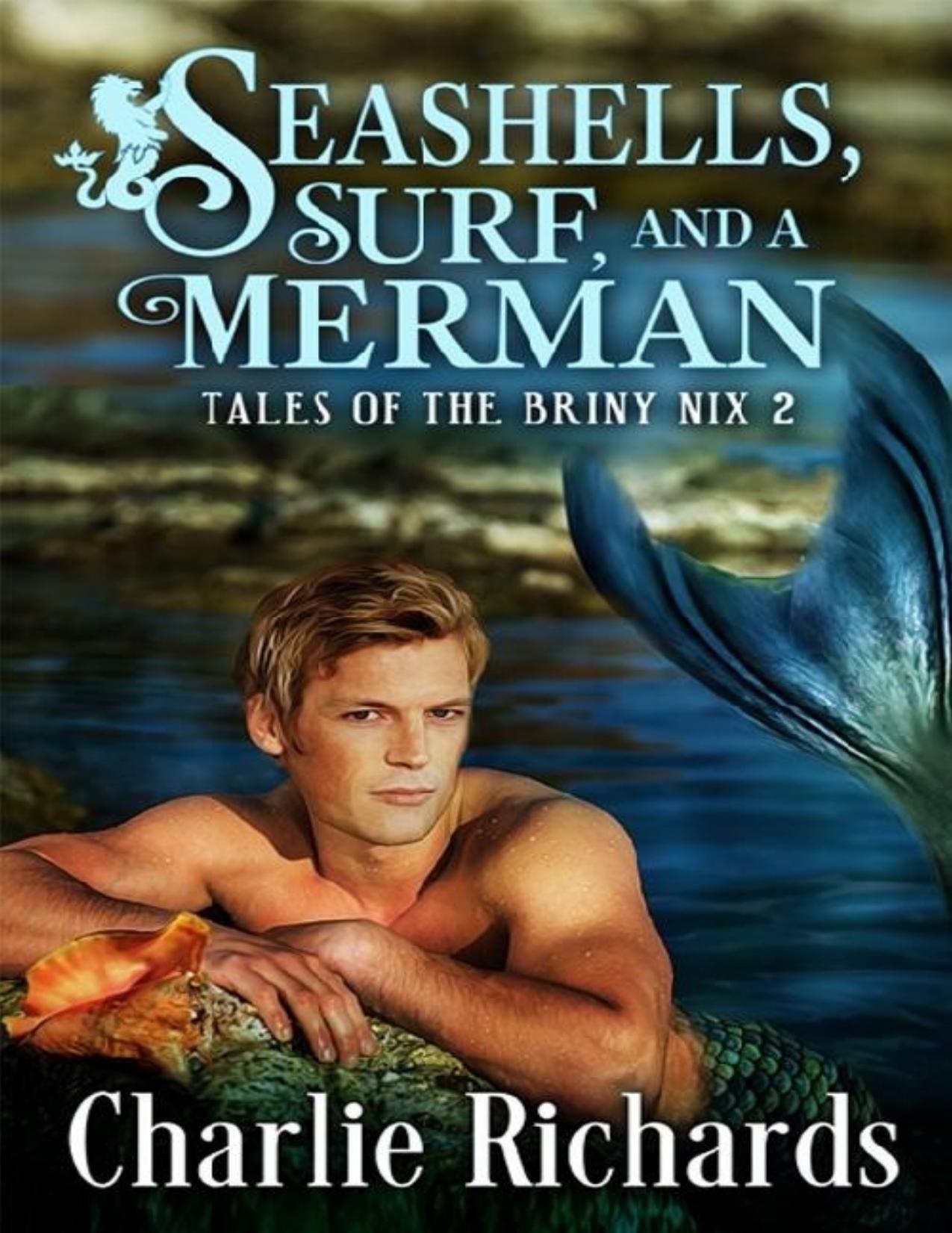 Seashells, Surf, &amp; a Merman