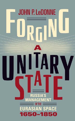 Forging a Unitary State