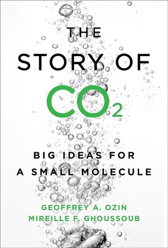 The story of CO₂ : big ideas for a small molecule