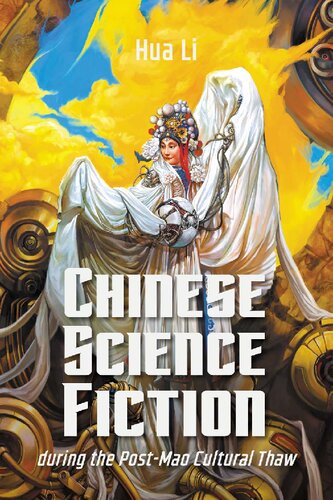 Chinese science fiction during the post-Mao cultural thaw