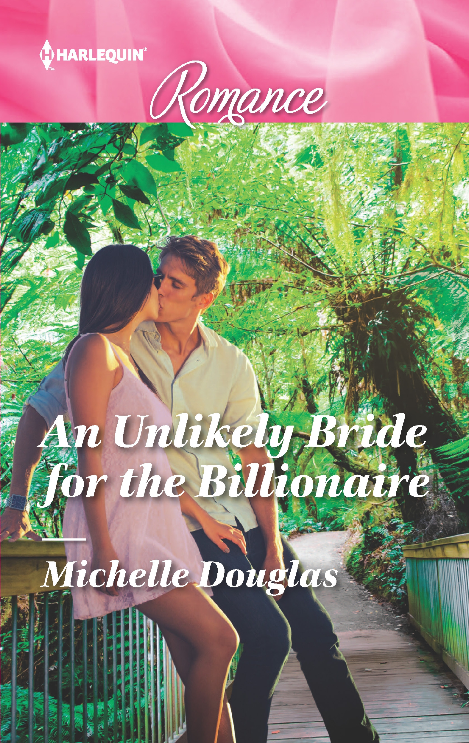 An Unlikely Bride for the Billionaire