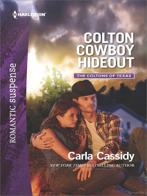 Colton Cowboy Hideout--A Western Romantic Suspense Novel