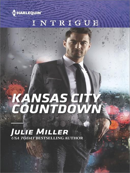 Kansas City Countdown--A thrilling romantic suspense