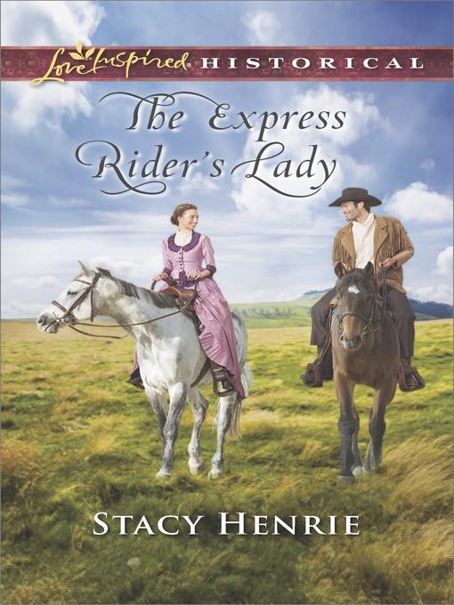 The Express Rider's Lady