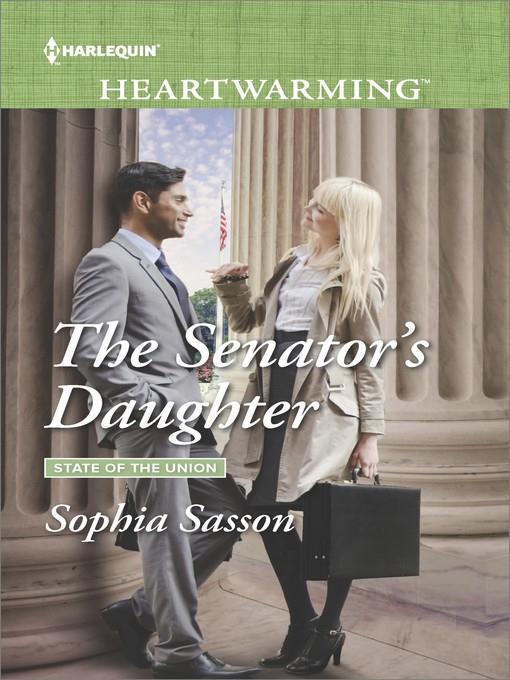 The Senator's Daughter--A Clean Romance