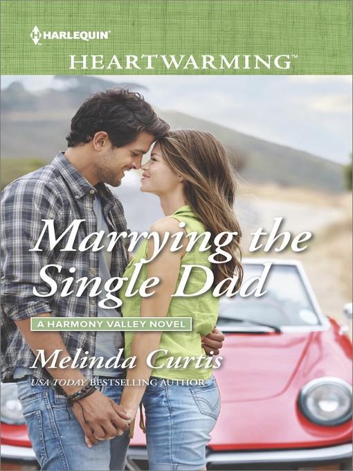 Marrying the Single Dad--A Clean Romance