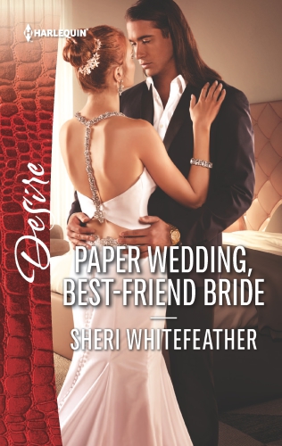 Paper Wedding, Best-Friend Bride--A Friends-To-Lovers Romance