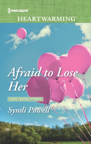 Afraid to Lose Her--A Clean Romance