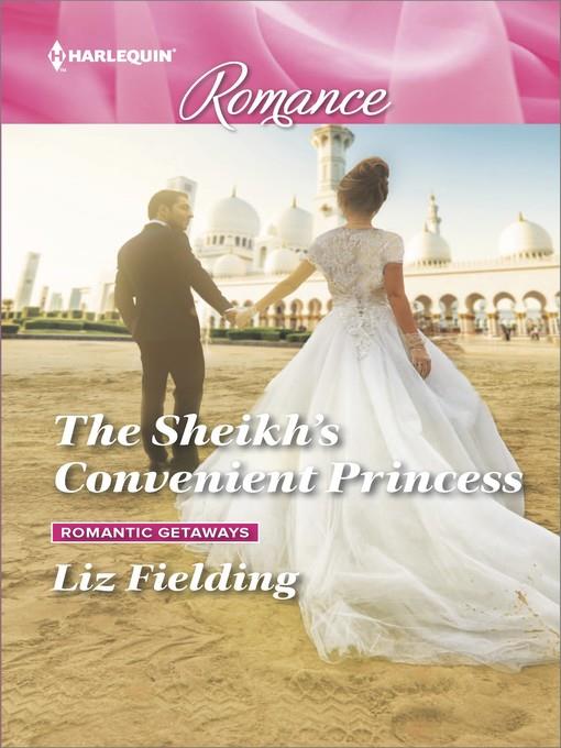 The Sheikh's Convenient Princess