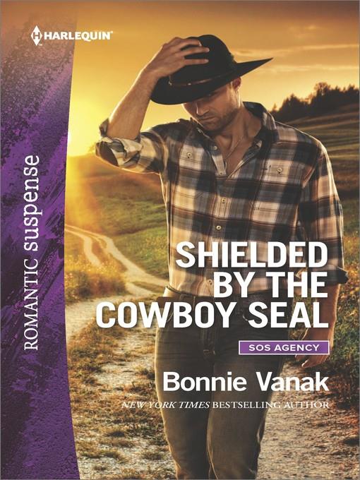 Shielded by the Cowboy SEAL--A Western Romantic Suspense Novel