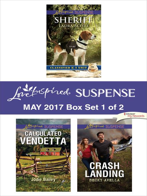 Harlequin Love Inspired Suspense May 2017, Box Set 1 of 2