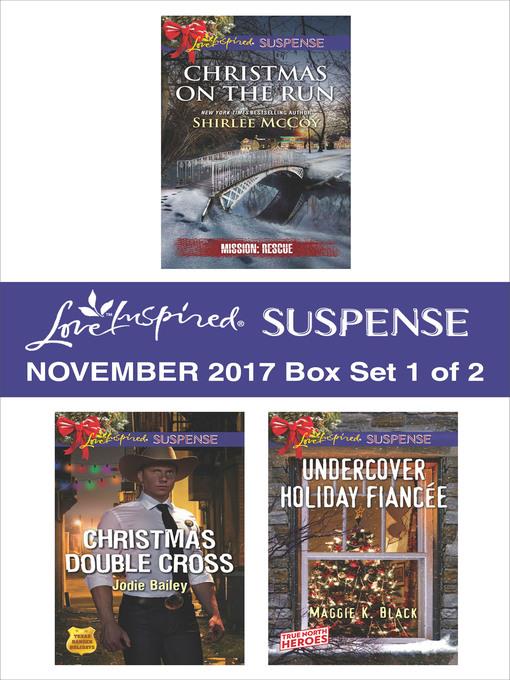 Harlequin Love Inspired Suspense November 2017--Box Set 1 of 2