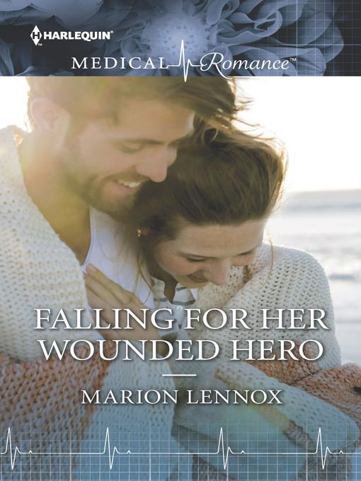 Falling for Her Wounded Hero