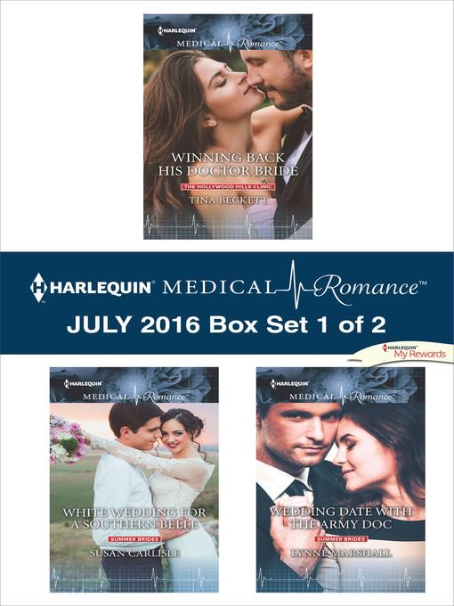 Harlequin Medical Romance July 2016, Box Set 1 of 2