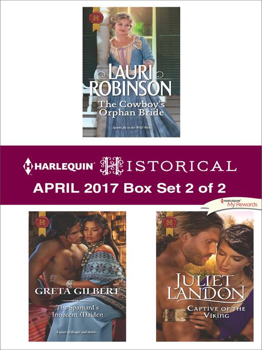 Harlequin Historical April 2017, Box Set 2 of 2