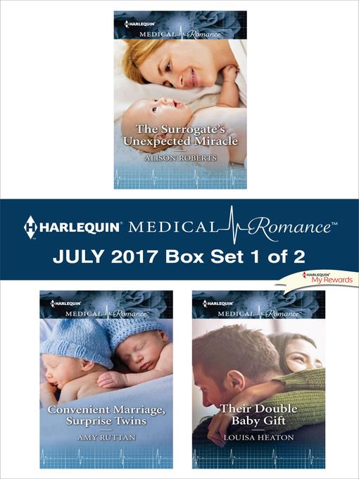 Harlequin Medical Romance July 2017, Box Set 1 of 2