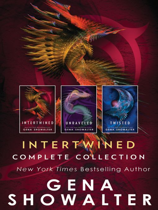 Intertwined, Complete Collection: Intertwined ; Unraveled ; Twisted