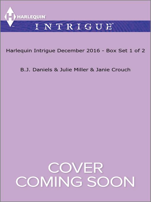 Harlequin Intrigue December 2016, Box Set 1 of 2