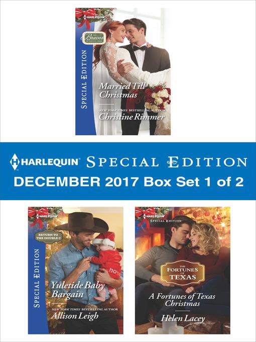 Harlequin Special Edition December 2017-- Box Set 1 of 2