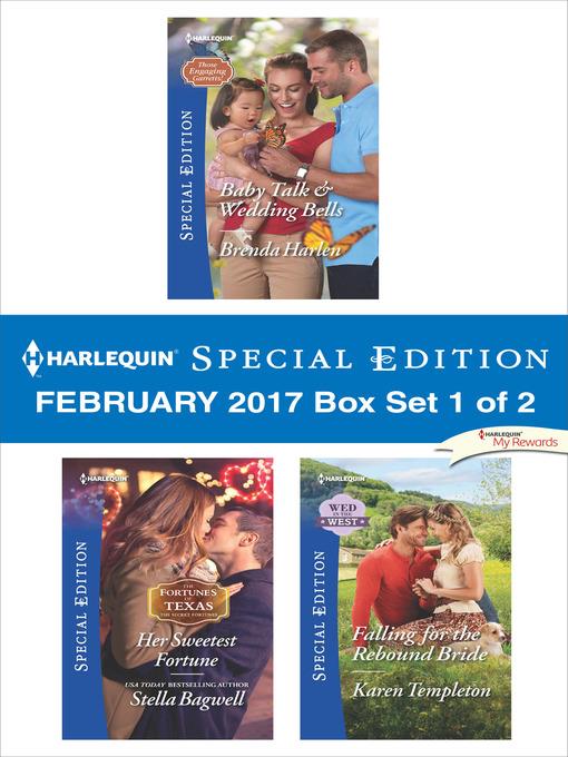 Harlequin Special Edition February 2017, Box Set 1 of 2