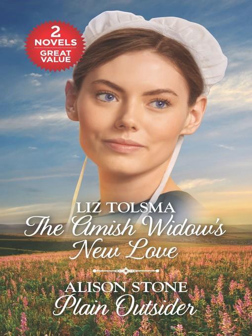 The Amish Widow's New Love ; Plain Outsider