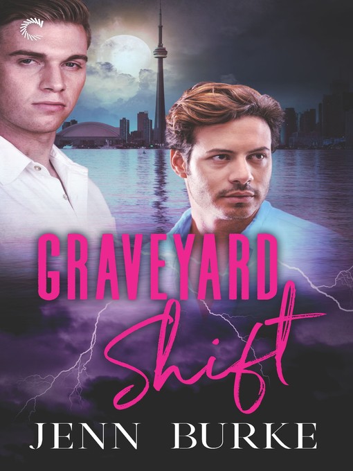 Graveyard Shift--A Gay Paranormal Mystery