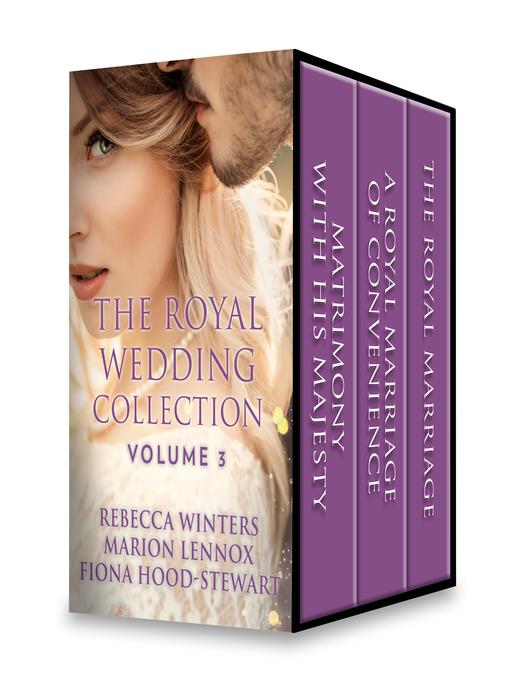 The Royal Wedding Collection, Volume 3