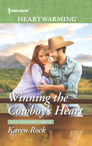 Winning the Cowboy's Heart--A Clean Romance